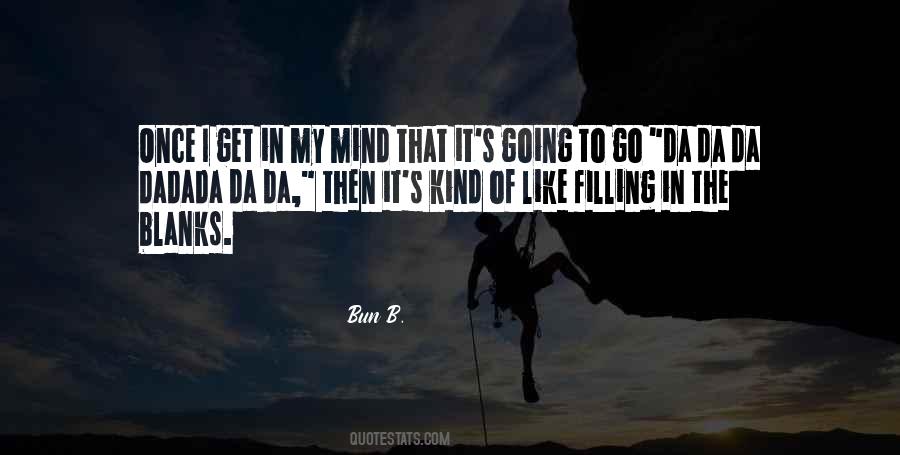 Bun B. Quotes #1186876