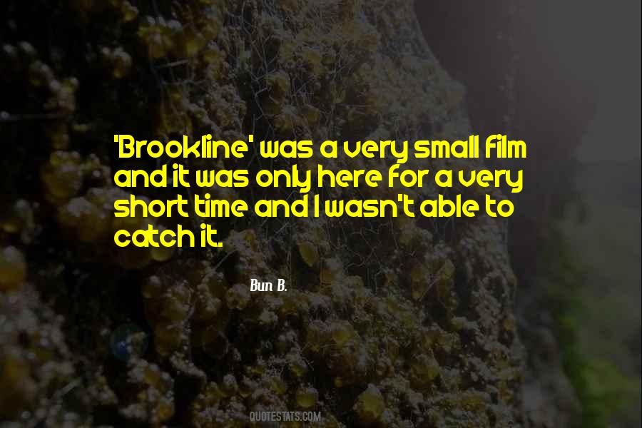 Bun B. Quotes #1838791