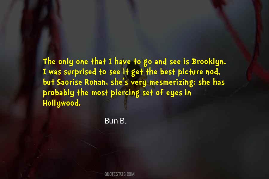 Bun B. Quotes #977881