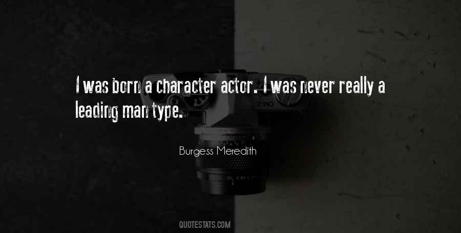 Burgess Meredith Quotes #821353