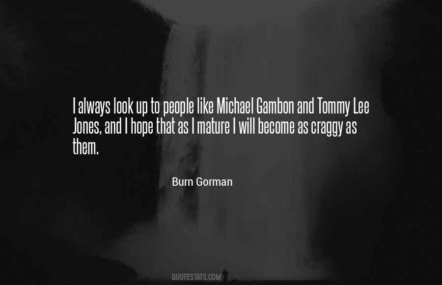 Burn Gorman Quotes #158490