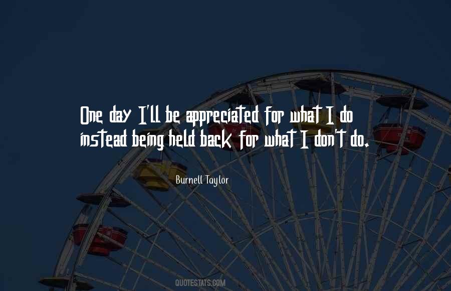 Burnell Taylor Quotes #1518698