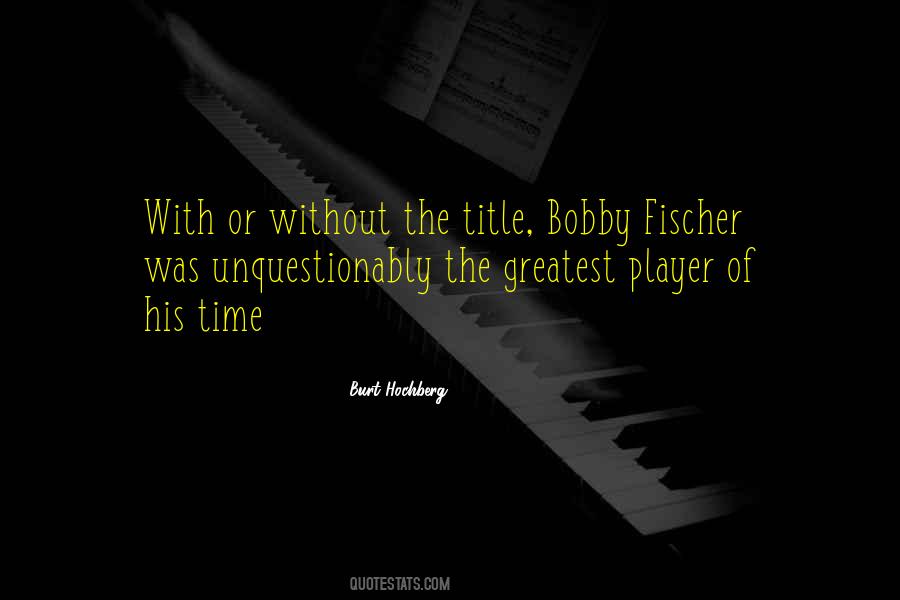 Burt Hochberg Quotes #1675337 Burt Hochberg Quotes #1675337