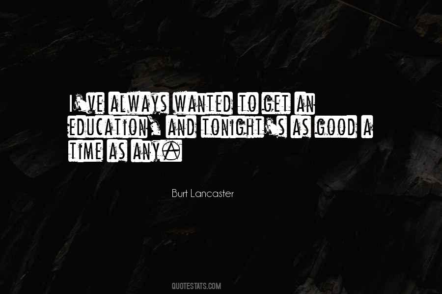 Burt Lancaster Quotes #747043