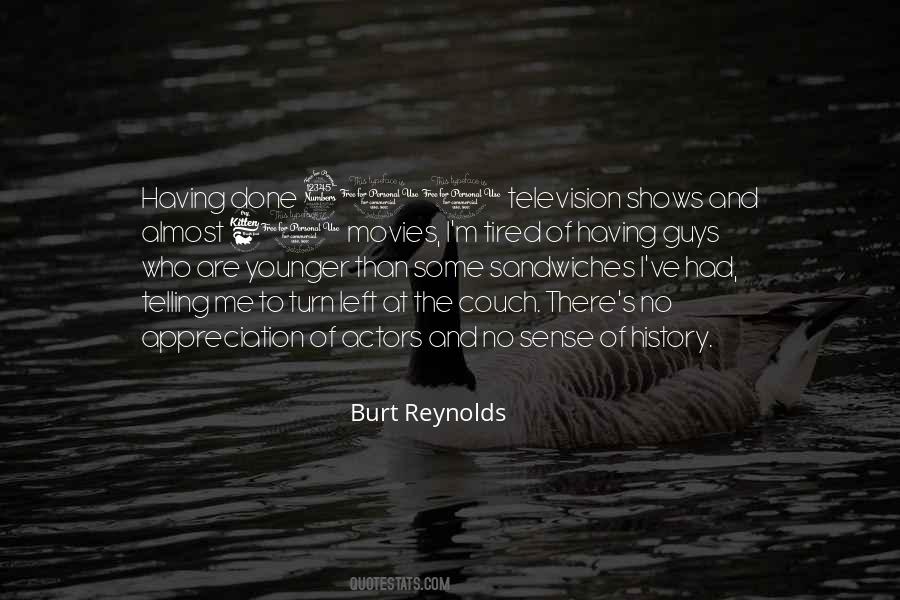 Burt Reynolds Quotes #178682