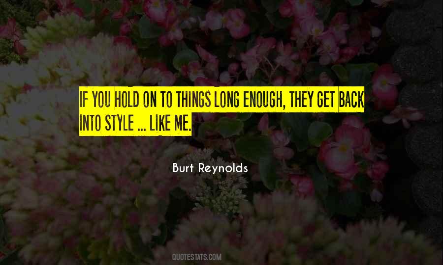 Burt Reynolds Quotes #789179