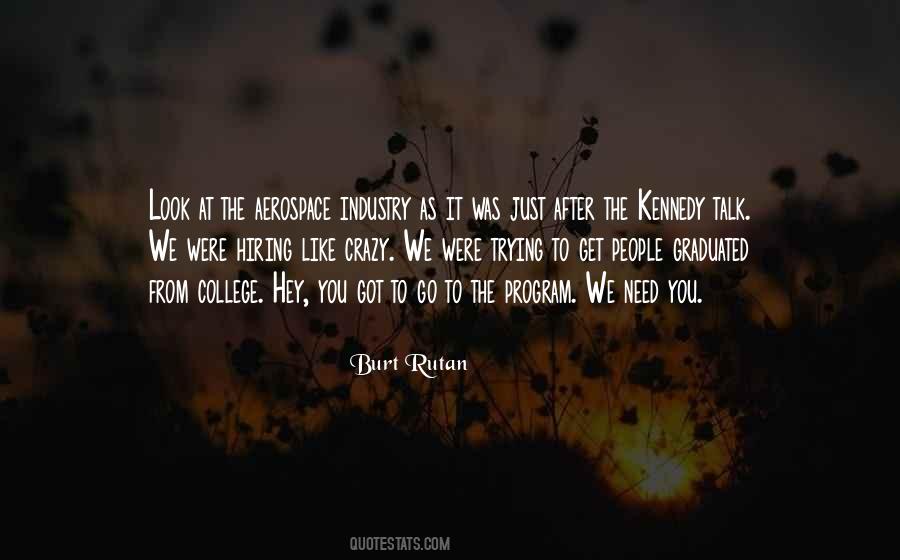 Burt Rutan Quotes #1451149