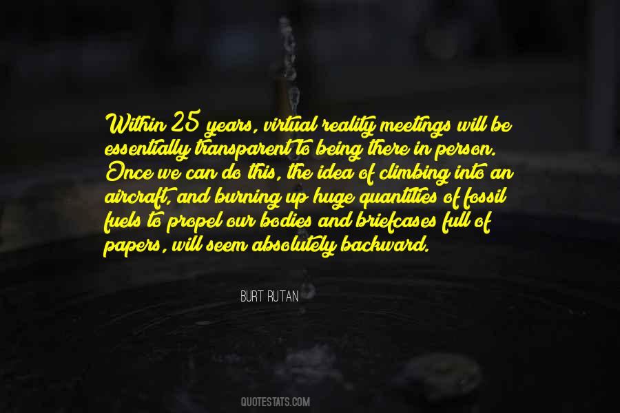 Burt Rutan Quotes #539684