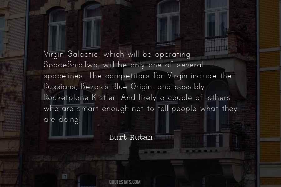 Burt Rutan Quotes #814683