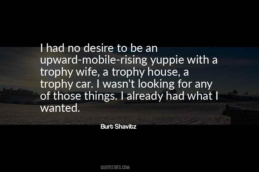 Burt Shavitz Quotes #1045118