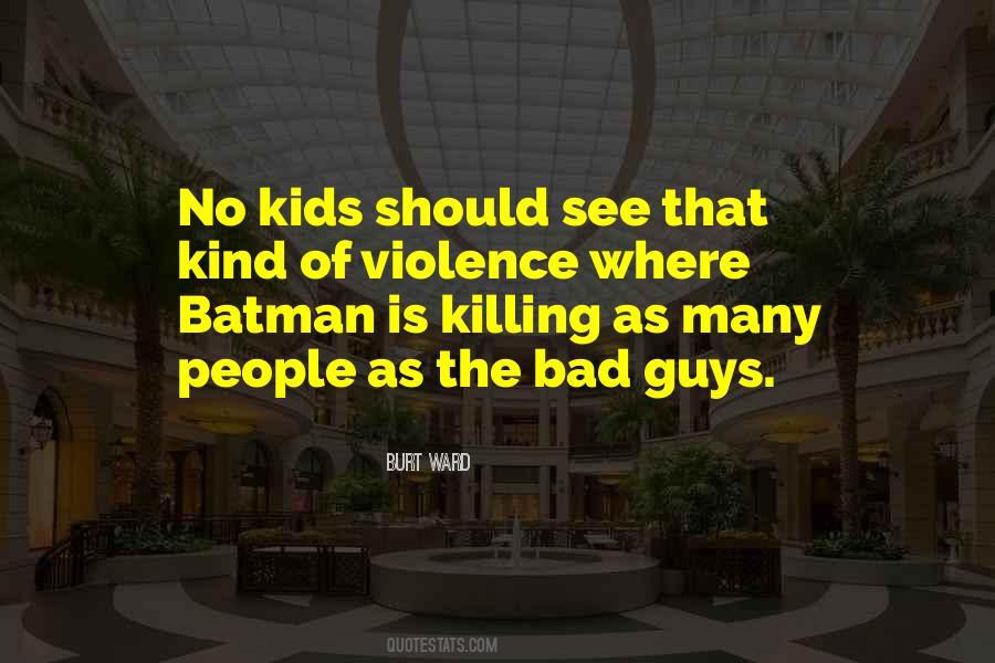 Burt Ward Quotes #1580317