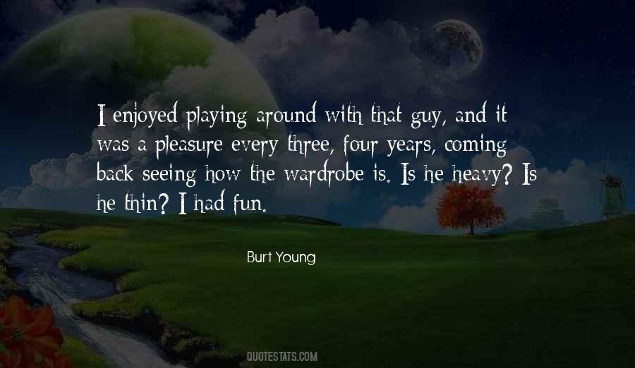 Burt Young Quotes #369841