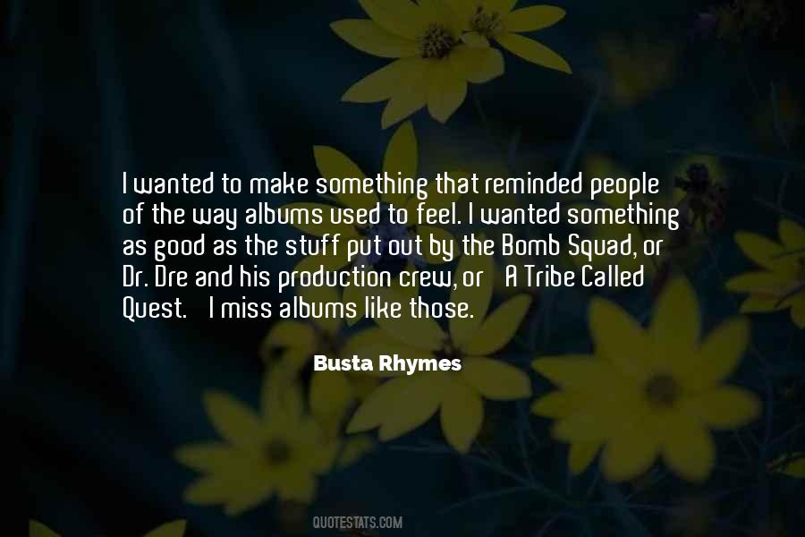 Busta Rhymes Quotes #1437132