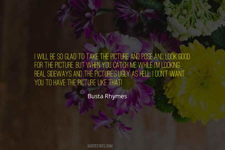 Busta Rhymes Quotes #421173