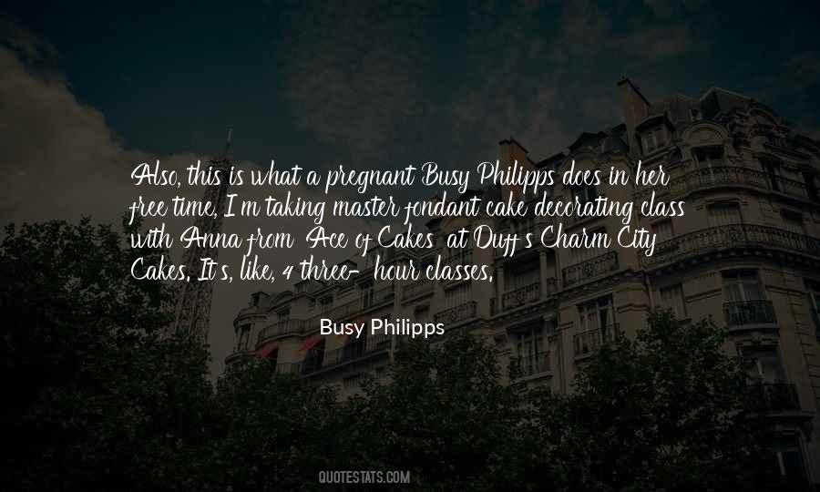 Busy Philipps Quotes #1480215