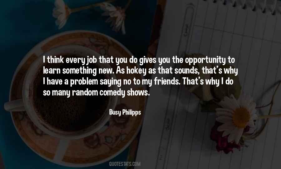 Busy Philipps Quotes #1568003