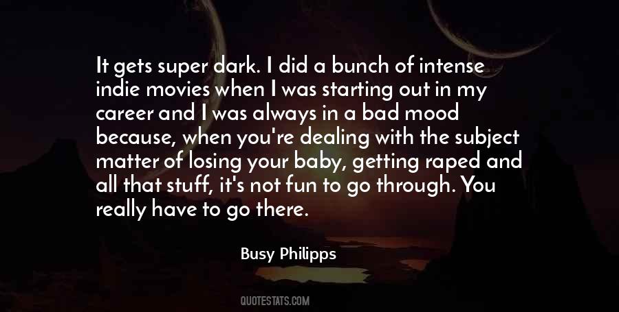 Busy Philipps Quotes #1791459