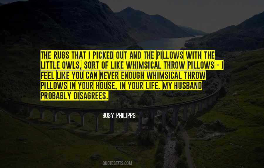 Busy Philipps Quotes #1875180