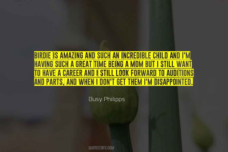 Busy Philipps Quotes #814126