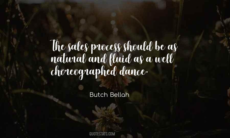 Butch Bellah Quotes #1584336