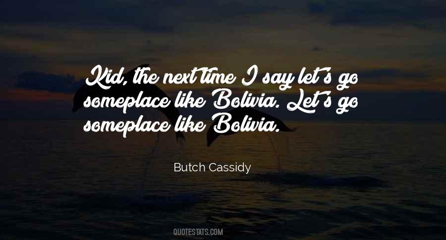 Butch Cassidy Quotes #92801