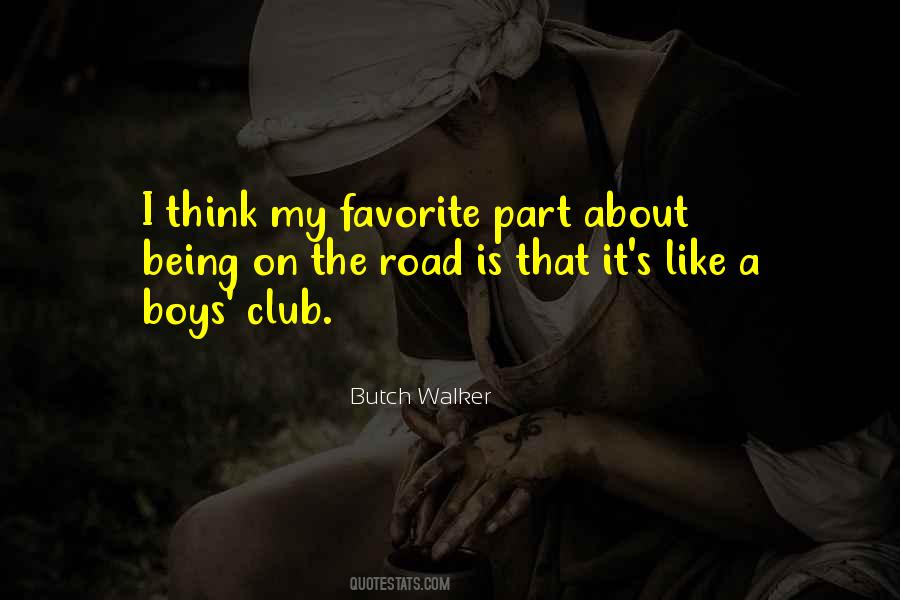 Butch Walker Quotes #691237