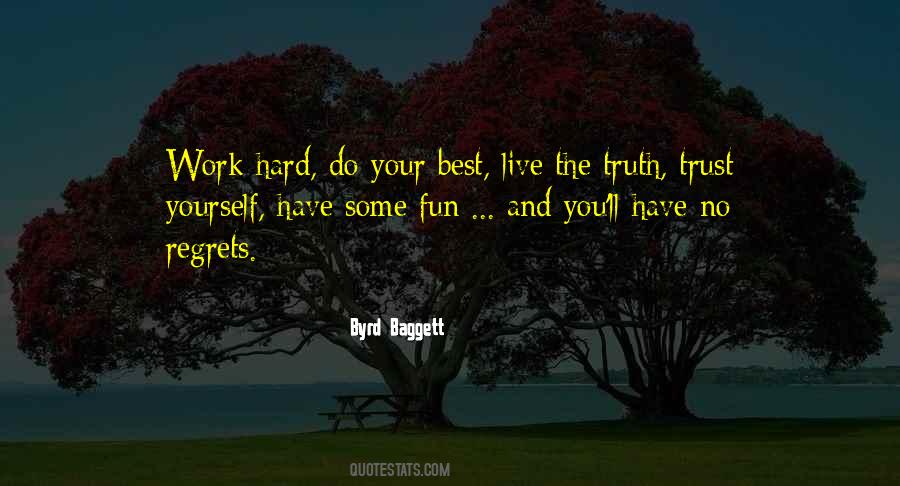 Byrd Baggett Quotes #36918