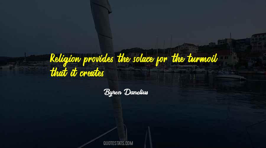 Byron Danelius Quotes #662798