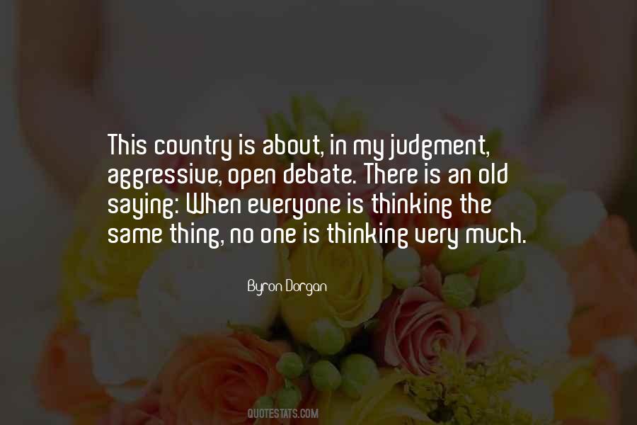 Byron Dorgan Quotes #464962