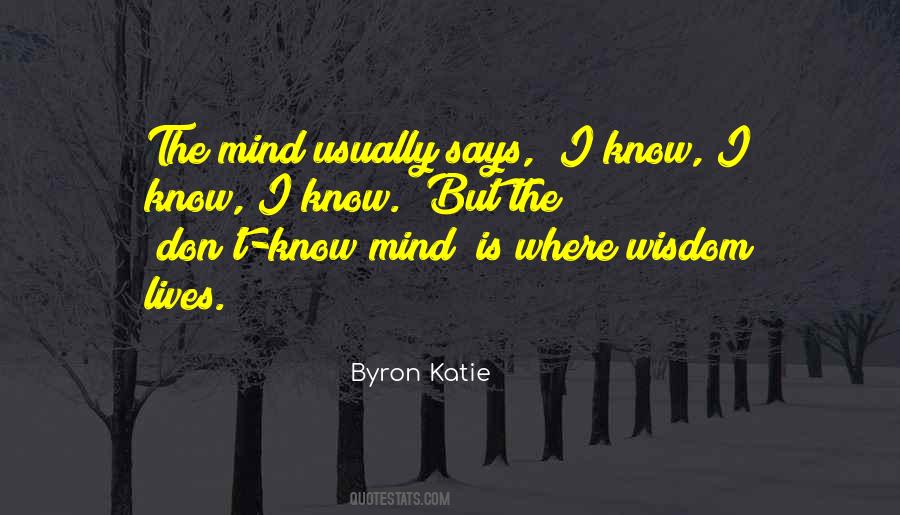 Byron Katie Quotes #1072895