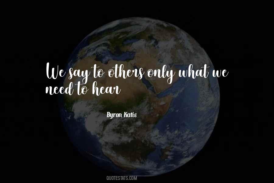 Byron Katie Quotes #1446086