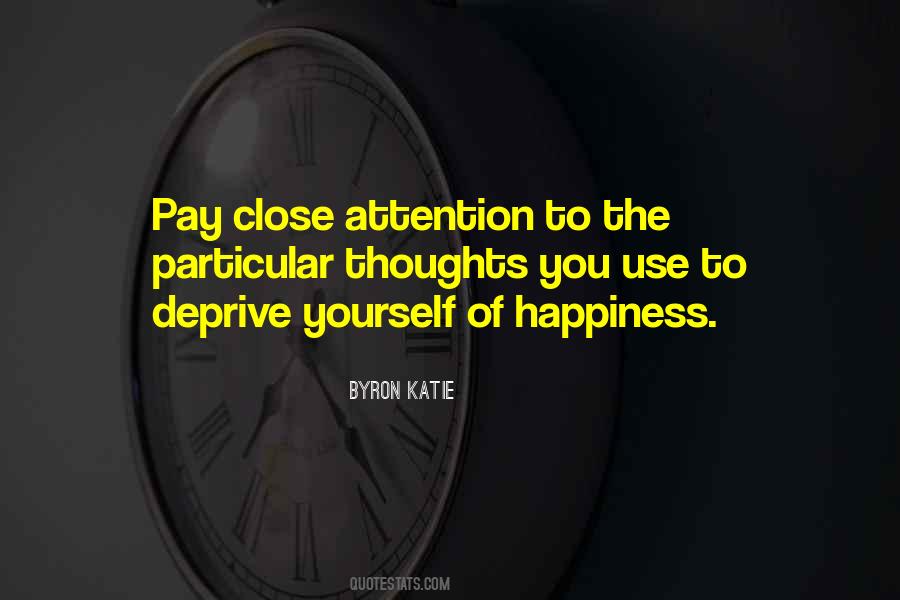 Byron Katie Quotes #612655