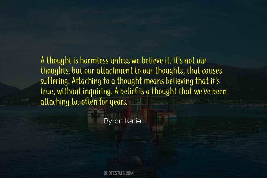Byron Katie Quotes #749371