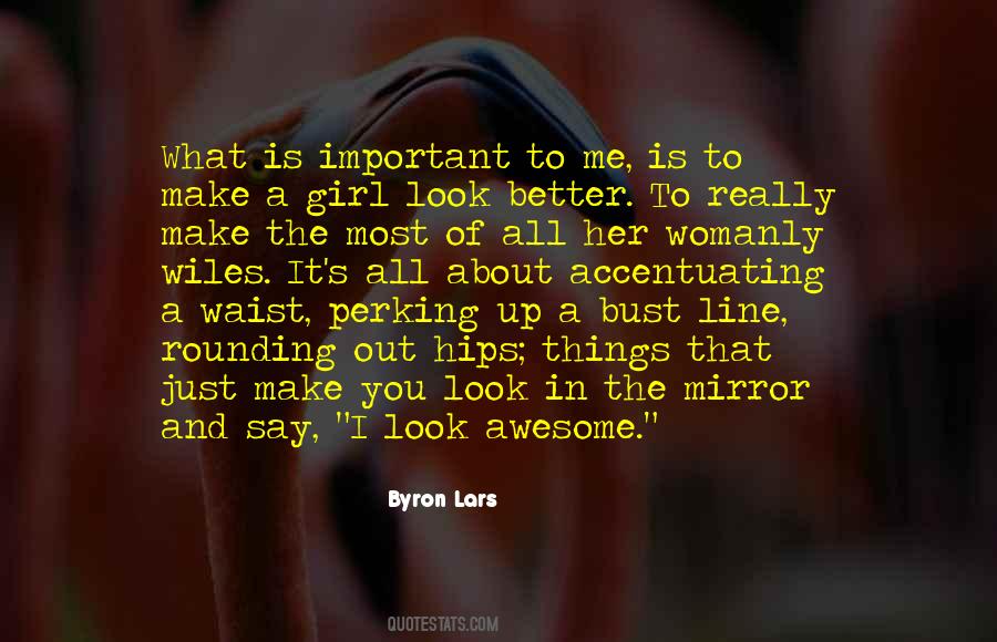 Byron Lars Quotes #556004 Byron Lars Quotes #556004