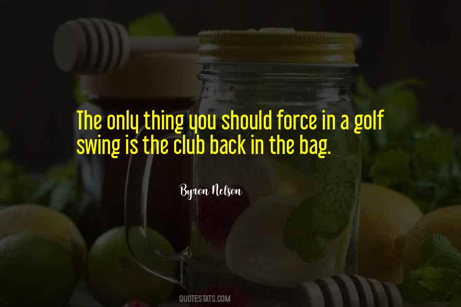 Byron Nelson Quotes #408863