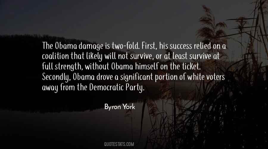 Byron York Quotes #386444