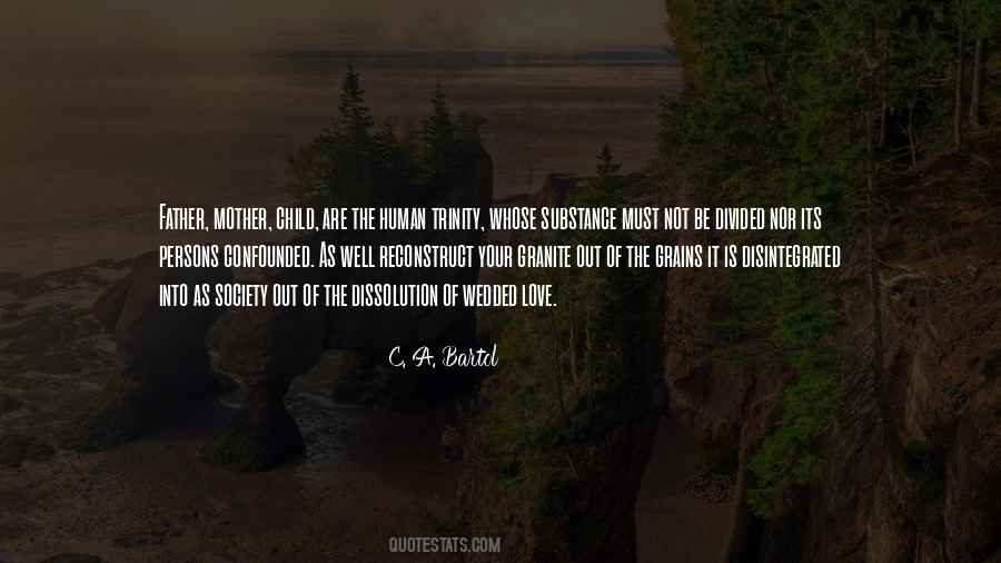 C. A. Bartol Quotes #1248442