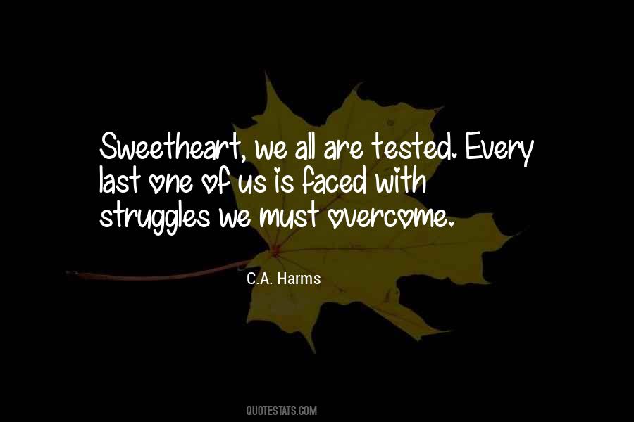 C.A. Harms Quotes #787371