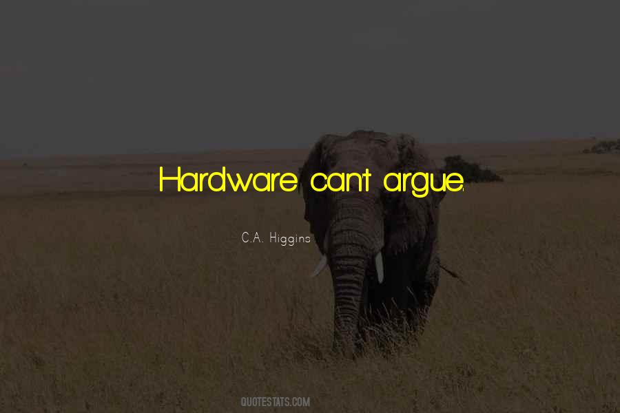 C.A. Higgins Quotes #1585264 C.A. Higgins Quotes #1585264