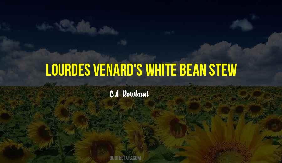 C.A. Rowland Quotes #1735751 C.A. Rowland Quotes #1735751