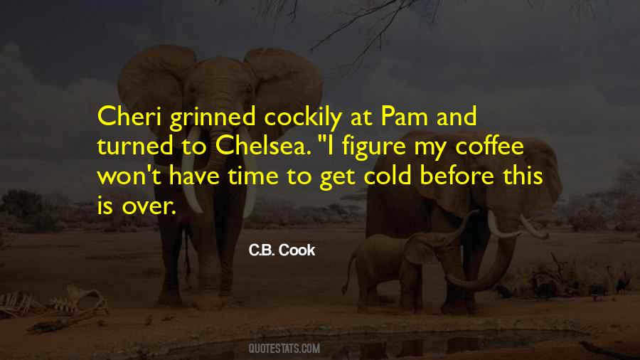 C.B. Cook Quotes #12230