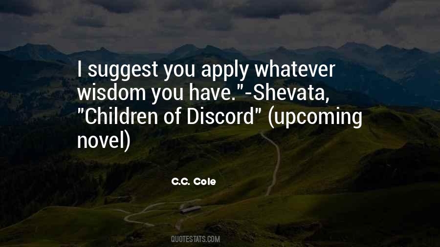 C.C. Cole Quotes #451609 C.C. Cole Quotes #451609