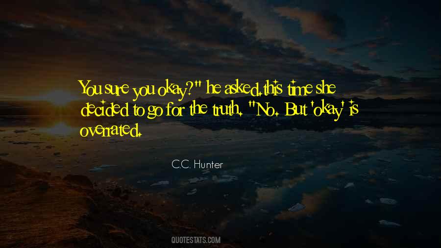 C.C. Hunter Quotes #222904