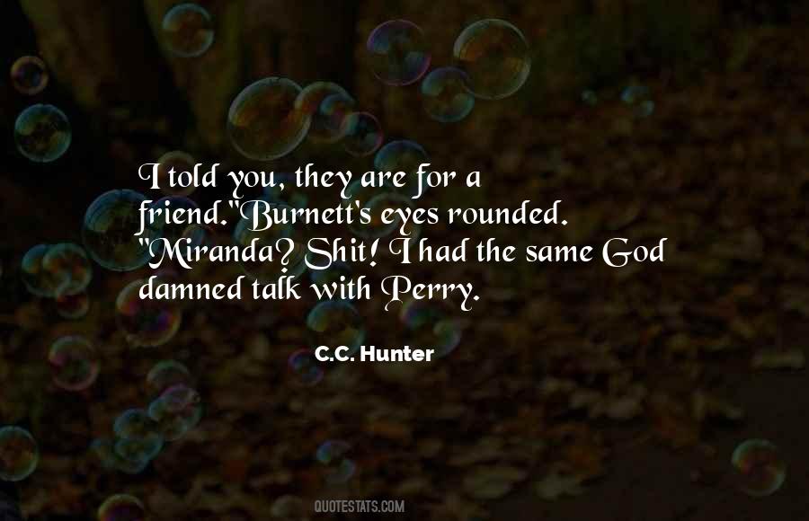 C.C. Hunter Quotes #533867