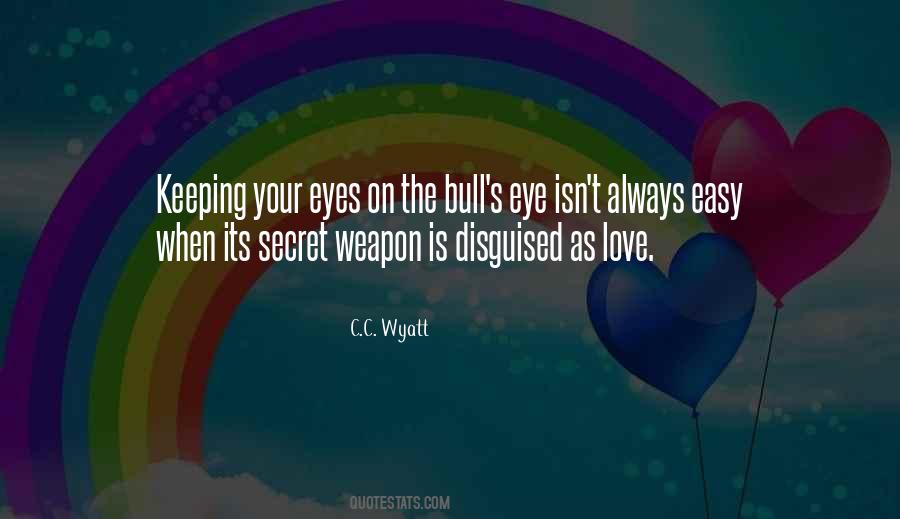 C.C. Wyatt Quotes #150897