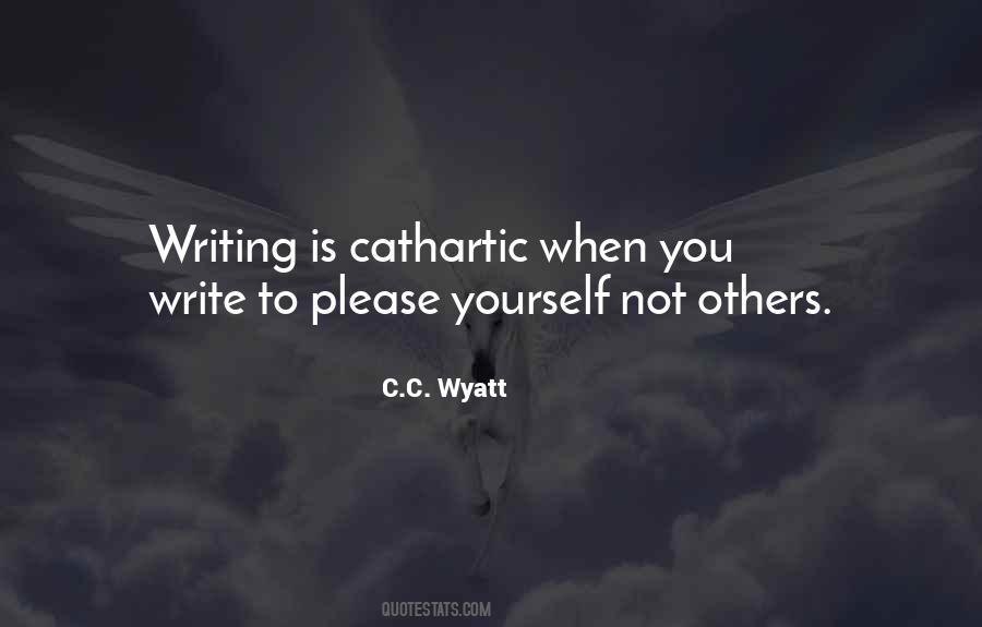 C.C. Wyatt Quotes #490925