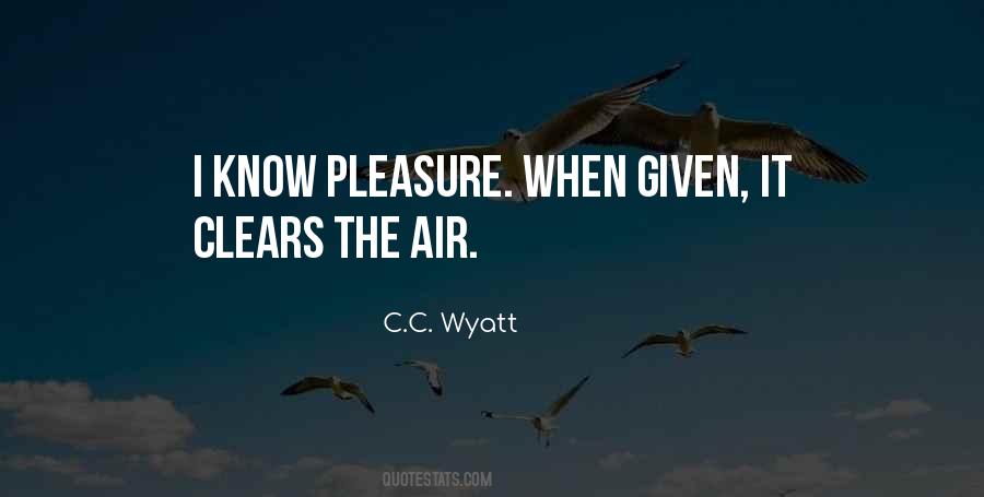 C.C. Wyatt Quotes #690981