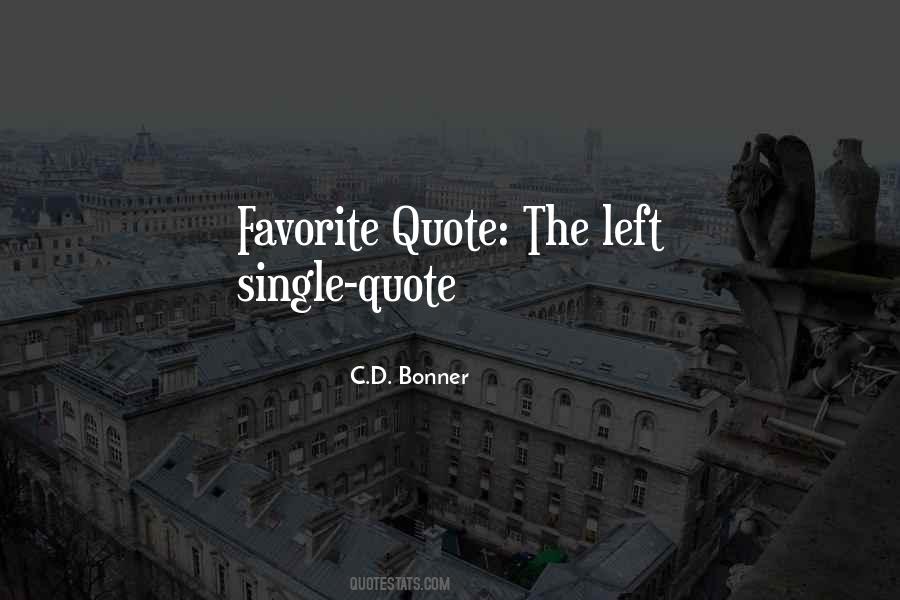 C.D. Bonner Quotes #612869