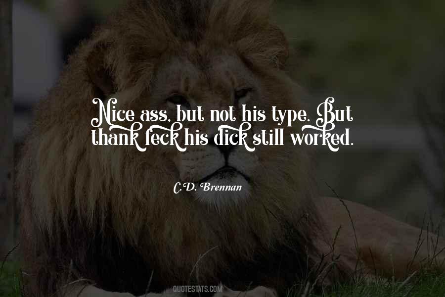C.D. Brennan Quotes #736595 C.D. Brennan Quotes #736595