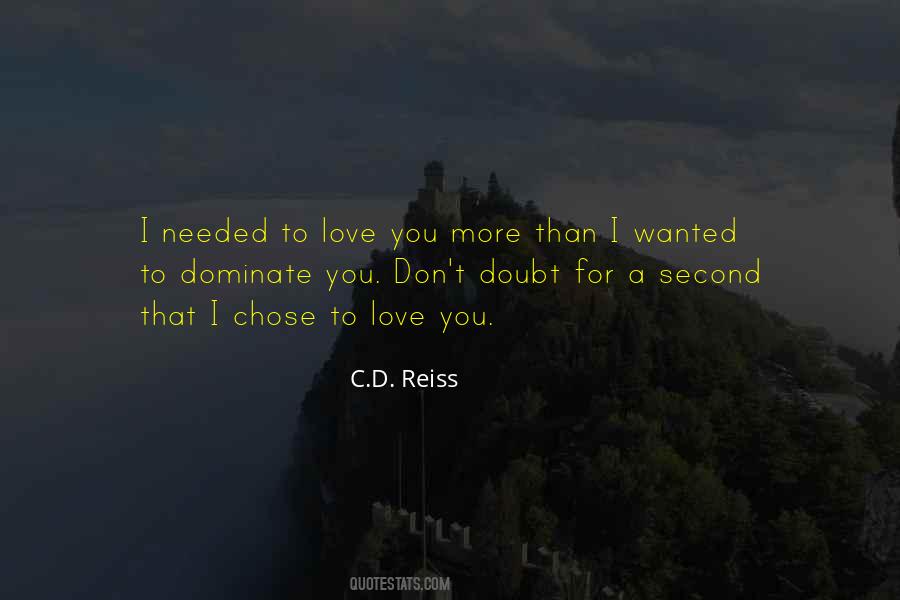 C.D. Reiss Quotes #1285184